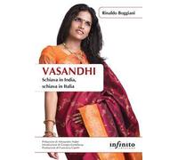 Vasandhi. Schiava in India, schiava in Italia