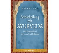 Vasant Lad Theo Selbstheilung mit Ayurveda: Das Standardwerk (Copertina rigida)