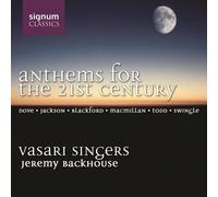 Vasari Singers – Anthems For The 21st Century – CD – Signum