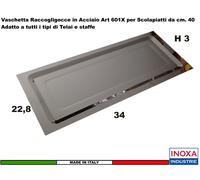 Vaschetta Raccogligocce Acciaio Per Scolapiatti INOXA 601X/40 per 701/702