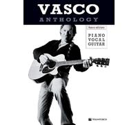 VASCO ANTHOLOGY NUOVA EDIZIONE - VASCO ROSSI -TESTI SPARTITI PER PIANO E ACCORDI