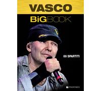 VASCO BIG BOOK - VASCO ROSSI - TESTI CON ACCORDI