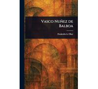 Vasco Nuñez De Balboa