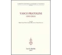 Vasco Partolini (1913-2013). Atti del Convegno internazionale di studi (Firenze, 17-19 ottobre 2013)
