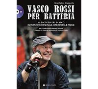 Vasco Rossi per batteria. Con CD Audio formato MP3