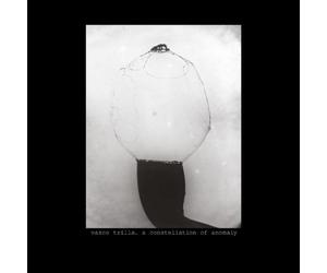 Vasco Trilla Vasco Trilla: A Constellation of Anomaly (CD) Album
