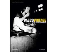 Vasco vintage. Dove arriva quel microfono 1982-85