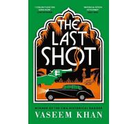Vaseem Khan The Last Shot (Copertina rigida) (PRESALE 28/01/2027)