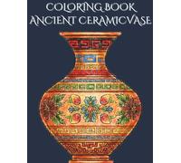 VASES: 40 Unique Ancient Vase Designs: A Relaxing Coloring Book for Adults