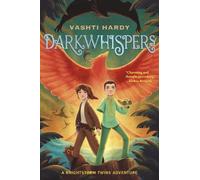 Vashti Hardy Darkwhispers (Tascabile) Brightstorm Twins