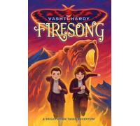 Vashti Hardy Firesong (Tascabile) Brightstorm Twins