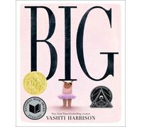 Vashti Harrison Big (Caldecott Medal Winner & Coretta Scott K (Copertina rigida)