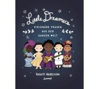 Vashti Harrison Little Dreamers: Visionäre Frauen aus der gan (Copertina rigida)
