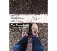 Vasi comunicanti. Racconti dalla frontiera (Vol. 2)