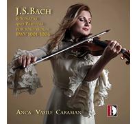 Vasile Caraman Anca - J.S. Bach: 6 Sonate e Partite per Violino Solo, BWV1001 - CD - Stradivarius