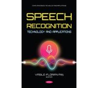 Vasile-Florian P Speech Recognition Technology and Applicati (Copertina rigida)
