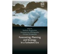 Vasileios Bougi Forecasting, Planning and Strategy in a Turbu (Copertina rigida)