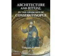 Vasileios Marin Architecture and Ritual in the Churches of Co (Copertina rigida)