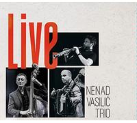 Vasilic,Nenad Trio - Nenad Vasilic Trio Live