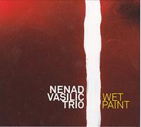 Vasilic Nenad - Wet Paint