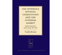 Vasiliki Brisim The Interface between Competition and the Int (Copertina rigida)