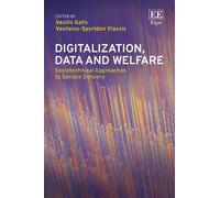 Vasilis Galis Digitalization, Data and Welfare (Copertina rigida)