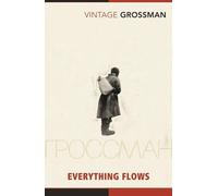 Vasily Grossman Everything Flows (Tascabile)
