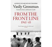 Vasily Grossman From the Front line (Copertina rigida)