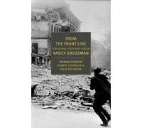 Vasily Grossman From the Front Line (Tascabile)