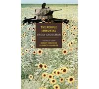 Vasily Grossman The People Immortal (Tascabile)