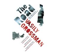Vasily Grossman The Road (Tascabile)