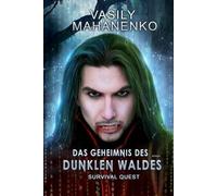 Vasily Mahanenko Survival Quest (Tascabile) Survival Quest-Serie