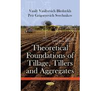 Vasily Vasilyevich Blednykh Petr Theoretical Foundations of Tillag (Tascabile)