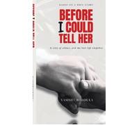 Vasisht Boddula Before I Could Tell Her (Copertina rigida)