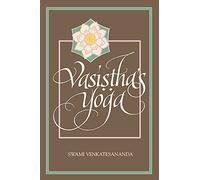 Swami Venkatesananda Vasiṣṭha's Yoga (Tascabile)