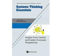 Vasja Roblek Sl Systems Thinking Essentials: Insights From Ce (Copertina rigida)