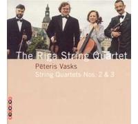 Vasks, Peteris - String Quartets Nos. 2 & 3
