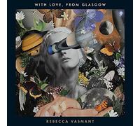 Rebecca Vasmant With Love, from Glasgow (Vinyl LP) 12" Album