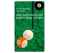 Vásquez, J Gerausch Der Dinge Beim Fallen - (German Import) Book NUOVO