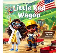 Vasquez Katatra Making A Little Red Wagon HBOOK NUOVO