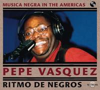 Pepe Vasquez Ritmo De Negros (CD) Album