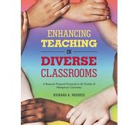 Vasquez, Richard A. Enhancing Teaching In Diverse Classrooms: A Resea Book NUOVO