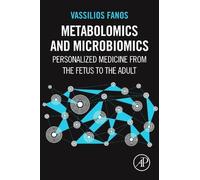 Vassilios Fanos Metabolomics and Microbiomics (Tascabile)