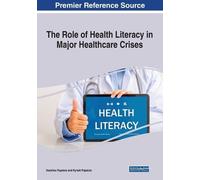 Vassilios Papal The Role of Health Literacy in Major Healthcare Cri (Tascabile)