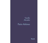 Vassilis Alexakis Paris Athenes (Tascabile)