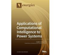 Vassilis S Kodo Applications of Computational Intelligence to Power (Tascabile)