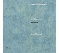 Vassilis Tsabropoulos, Arild Andersen & John Marshall Achirana (CD)