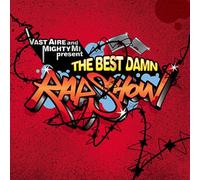 Vast Aire - BEST DAMN RAP SHOW