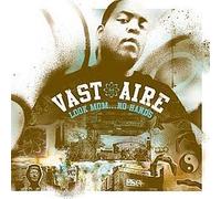 Vast Aire - Look Mom...No Hands