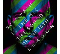 Various Artists The Sound of the 16th Season: Sven Väth in the Mix (CD) Album